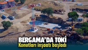 Bergama'da TOKİ konutları inşaatı başladı