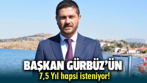 Foça Belediye Başkanı Fatih Gürbüz'ün 7,5 yıl hapsi istendi