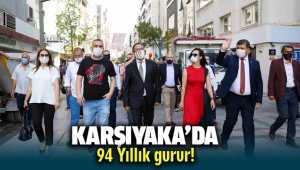 Karşıyaka’da 94 yıllık gurur!