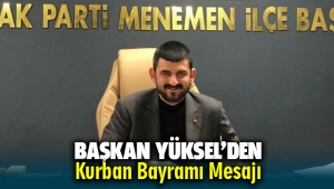 Başkan Yüksel'den Kurban Bayramı Mesajı