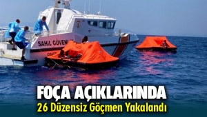 Foça açıklarında 26 düzensiz göçmen yakalandı