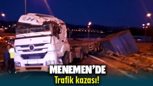 Menemen'de trafik kazası