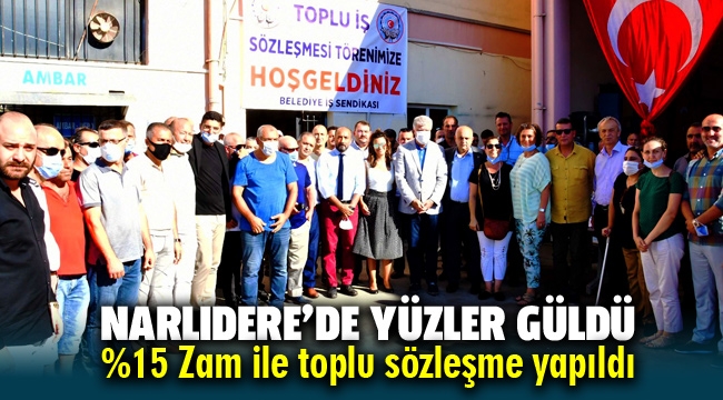 Narlıdere'de yüzler güldü, yüzde 15 zam ile toplu sözleşme yapıldı