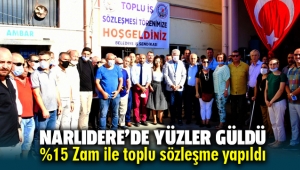 Narlıdere'de yüzler güldü, yüzde 15 zam ile toplu sözleşme yapıldı