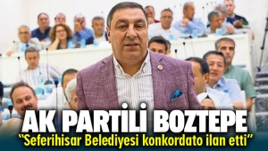 AK Partili Boztepe'den flaş iddia ''Seferihisar Belediyesi konkordato ilan etti''