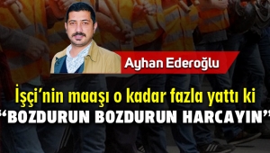 Ayhan Ederoğlu Yazdı.. Menemen Belediye İşçileri maaş alamıyor!
