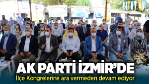 AK Parti İzmir'de iki ilçede kongre heyecanı devam ediyor