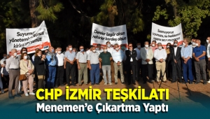 CHP İzmir Teşkilatı Menemen'e Çıkartma Yaptı