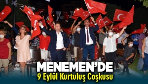 Menemen'de 9 Eylül kurtuluş coşkusu