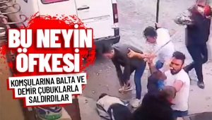 Avcılar’da baltalı komşu kavgasına 3 tutuklama