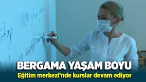 Bergama Yaşam Boyu Eğitim Merkezi’nde kurslar devam ediyor