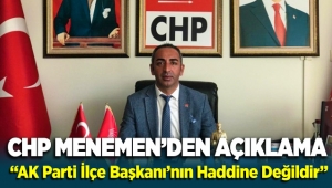 CHP Menemen İlçe Başkanı Turan Erdoğan