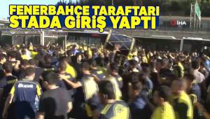 Fenerbahçeli taraftarlar stada geldi