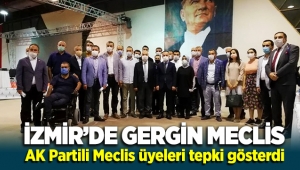 İzmir'de Gergin Meclis! AK Partililer protesto etti