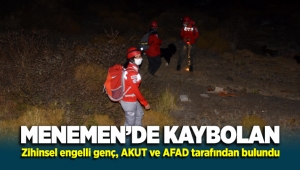 Menemen'de kaybolan zihinsel engelli genç, AKUT ve AFAD tarafından bulundu