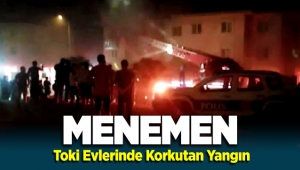 Menemen Toki evlerinde korkutan yangın