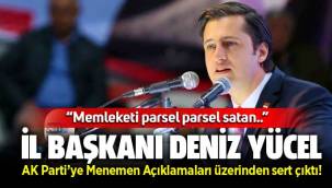 CHP İl Başkanı Deniz Yücel'den AK Parti'ye sert Menemen yanıtı!