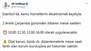 İstanbul Valisi Ali Yerlikaya'dan mesai saatlerine ilişkin açıklama