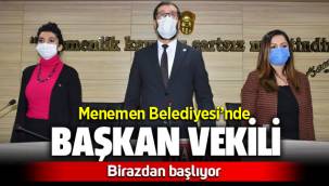 Menemen'de başkan vekili seçilecek