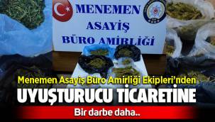 Menemen'de uyuşturucu ticareti yapan zehir tacirlerine baskınlar devam ediyor
