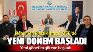 Menemen Plastik İhtisas OSB'de yeni dönem başladı