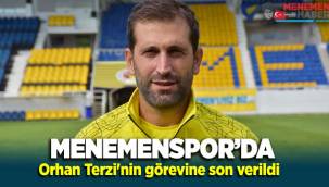Menemenspor'da Orhan Terzi'nin görevine son verildi