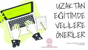 Samsun'da uzaktan eğitim sürecinde velilere de eğitim verilecek