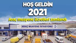 2021 Yılında Araç muayene ücretleri zamlandı