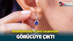 Bluediamond'ın yeni tasarımları görücüye çıktı