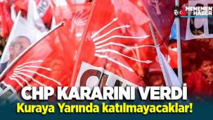 CHP, Menemen için kararını verdi! Kuraya yine katılmayacaklar