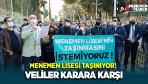Menemen Atatürk Anadolu Lisesinin taşınmasına velilerden büyük tepki