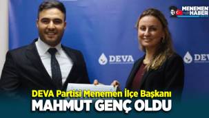 DEVA Partisi Menemen İlçe Başkanı Mahmut Genç oldu