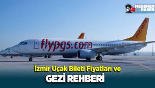 İzmir Uçak Bileti Fiyatları ve Gezi Rehberi