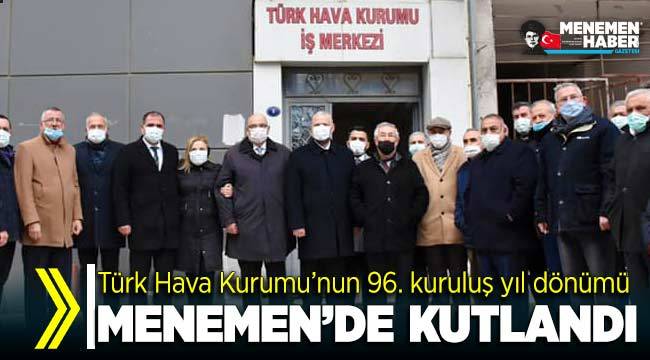 Türk Hava Kurumu'nun 96. kuruluş yıl dönümü Menemen'de kutlandı