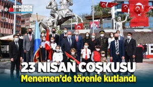 23 Nisan coşkusu Menemen'de törenle kutlandı