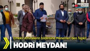 Emekli amirallerin bildirisine Menemen'den Tepki!