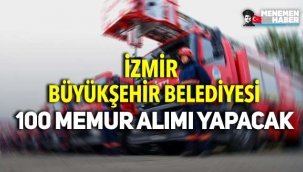 İzmir Büyükşehir Belediyesi İzmir İtfaiyesine 100 memur alacak