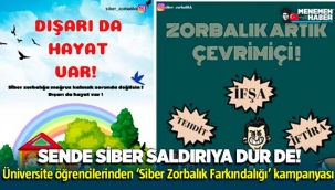Sende siber saldırıya dur de!