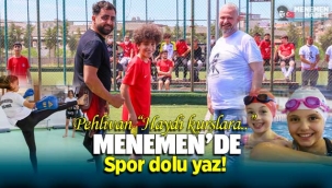 Menemen’de spor dolu yaz, Pehlivan