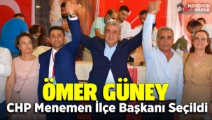CHP Menemen'de ilçe kongresi sonlandı: Ömer Güney başkan seçildi