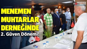 Menemen Muhtarlar Derneğinde 2. Güven Dönemi