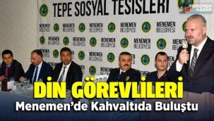 Din Görevlileri Menemen'de Kahvaltıda buluştu