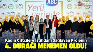 Kadın Çiftçilere İstihdam Sağlayan Projenin 4. Durağı Menemen Oldu!