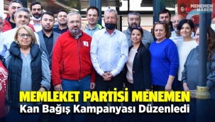 Memleket Partisi Menemen Kan Bağış Kampanyası Düzenledi