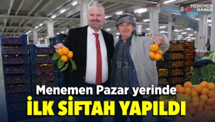 Menemen Pazar yerinde ilk siftah