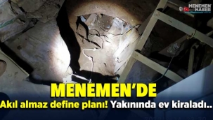 İzmir Menemen'de akıl almaz define planı: Tarihi caminin yanında ev tuttu, camiye doğru tünel kazdı 