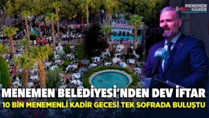 10 BİN MENEMENLİ KADİR GECESİ TEK SOFRADA BULUŞTU