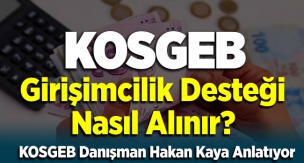 KOSGEB Girişimcilik Desteği 2020 l Nasıl Alınır l Detaylı Anlatım